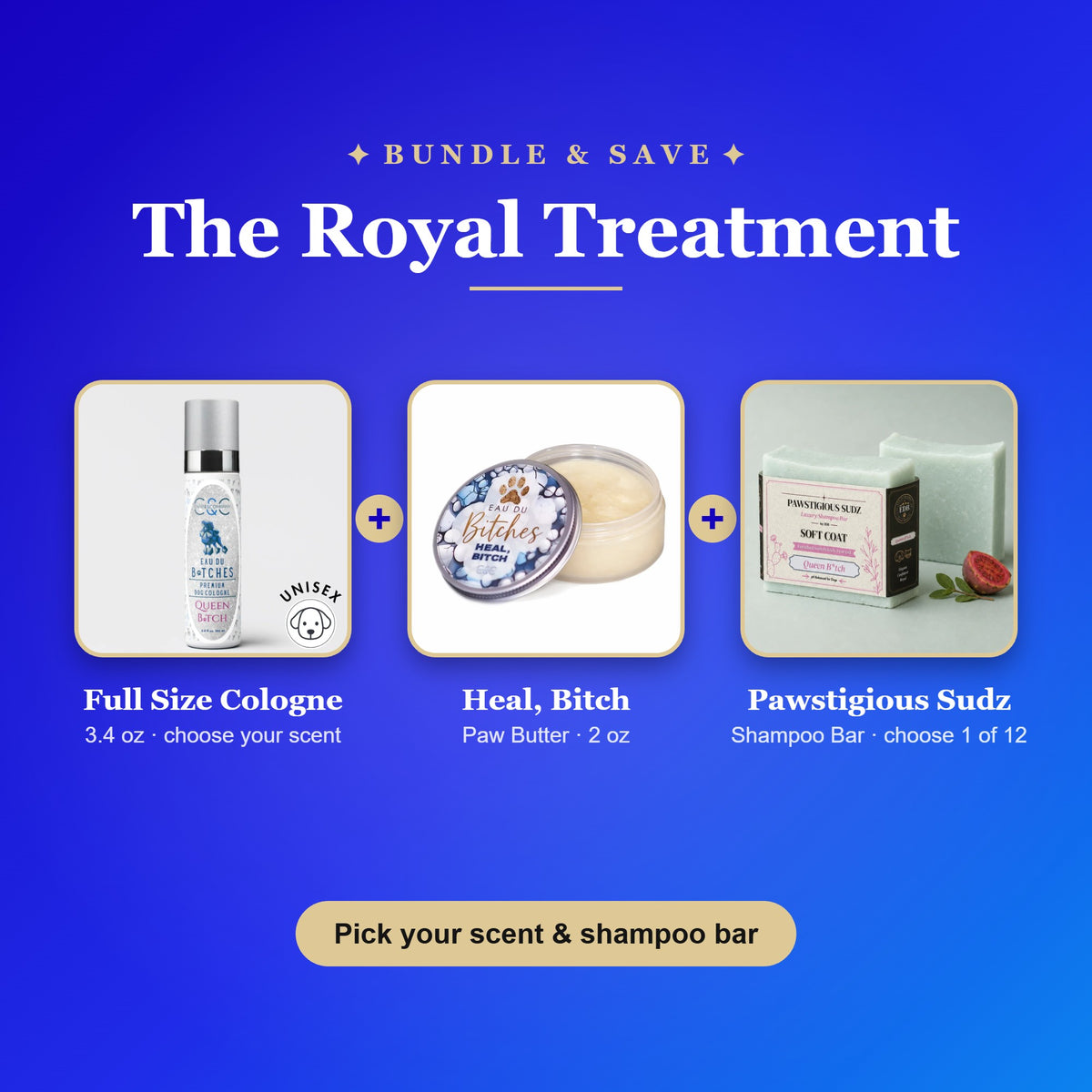 The Royal Treatment Bundle: full size cologne, paw butter and shampoo bar